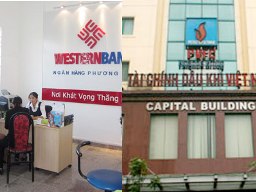 Chính phủ đồng ý đề án tái cấu trúc PVFC và WesternBank