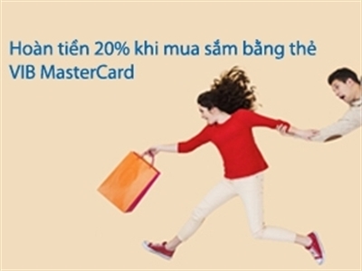 Hoàn tiền 20% khi thanh toán bằng thẻ VIB MasterCard