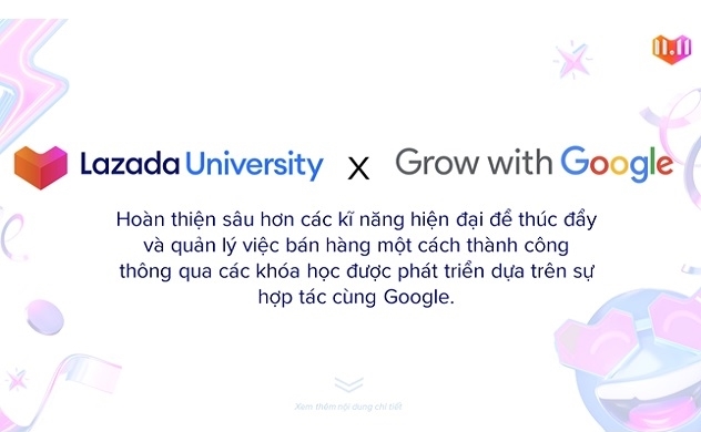 Google hợp tác cùng Lazada mang khóa học trực tuyến đến cho các nhà bán hàng online