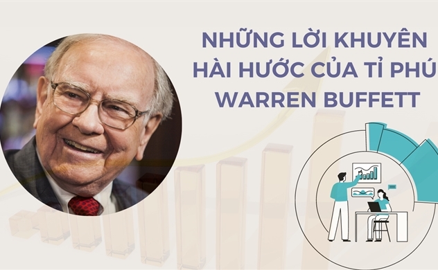 Những lời khuyên "hài hước" của tỉ phú Warren Buffett