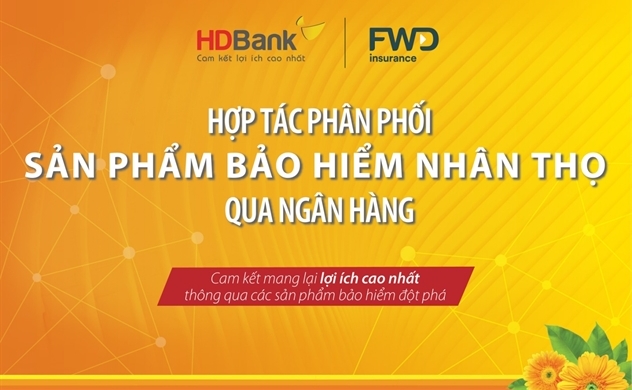 Từ nay, có thể mua bảo hiểm FWD Việt Nam tại ngân hàng HDBank