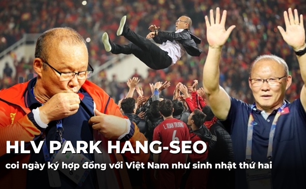 HLV Park coi ngày ký hợp đồng với Việt Nam như sinh nhật thứ hai