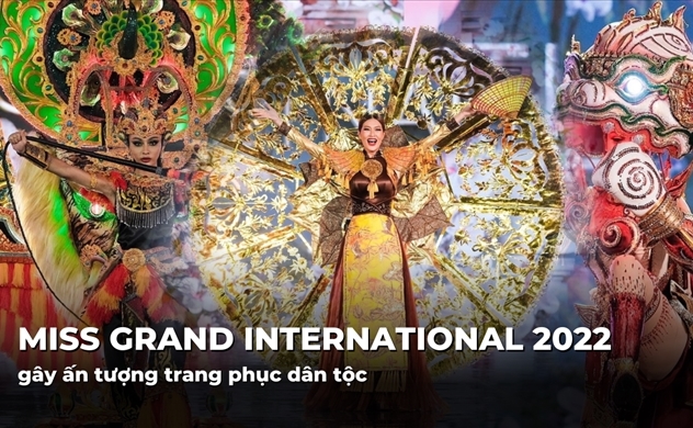 Trang phục dân tộc của các thí sinh Miss Grand International 2022
