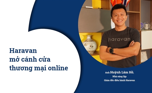 Haravan mở cánh cửa thương mại online