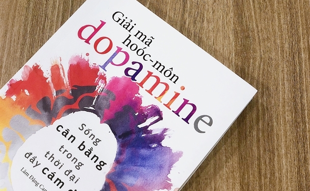 Giải mã hoóc môn dopamine – cuốn sách nói về lạc thú và nỗi đau
