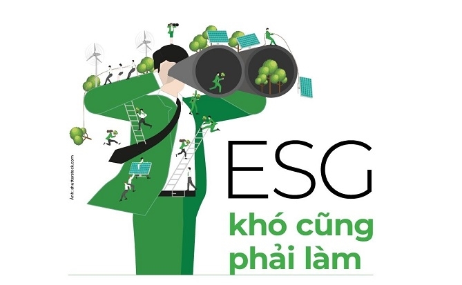 ESG, khó cũng phải làm