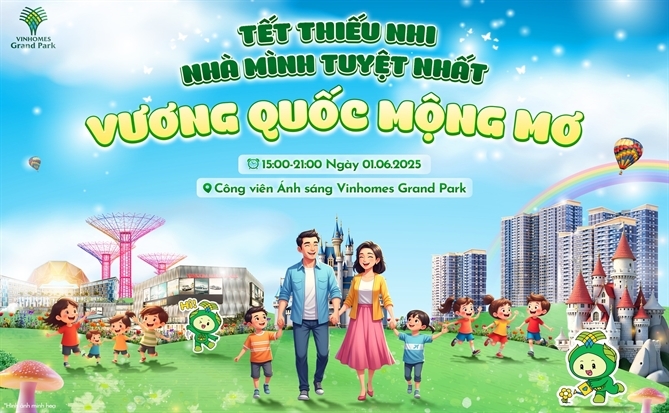 Đếm ngược đến thời khắc khai mở “Vương quốc mộng mơ” tại Vinhomes Grand Park