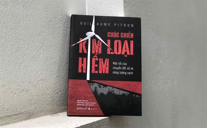 Cuộc chiến kim loại hiếm hay góc nhìn khác về cách mạng xanh