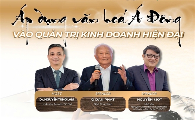 Workshop “Văn hóa Á Đông trong quản trị kinh doanh hiện đại” từ SSBM
