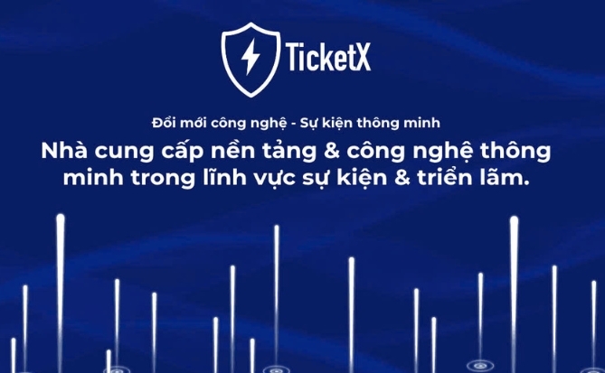 TicketX và hành trình tìm ra “sản phẩm thiết yếu” cho ngành sự kiện