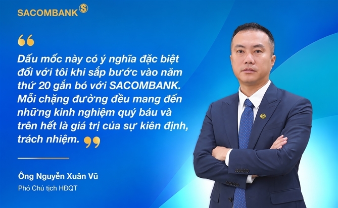 Ông Nguyễn Xuân Vũ: Hành trình từ Phó Tổng giám đốc tuổi 32 đến Phó Chủ tịch HĐQT SACOMBANK